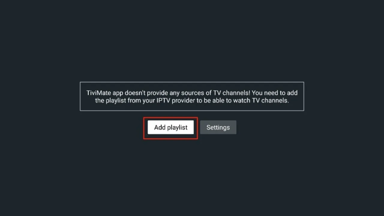 IPTV op Chromecast met Google TV: stap voor stap installeren 15 TiviMate-startscherm met de knoppen Add playlist en Settings.