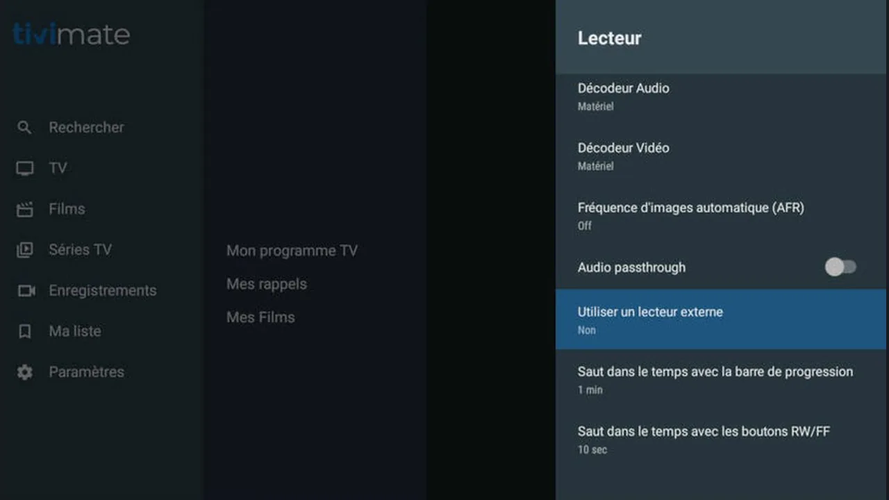 IPTV op Chromecast met Google TV: stap voor stap installeren 29 Franstalig TiviMate-menu Lecteur met Utiliser un lecteur externe ingesteld op Non.